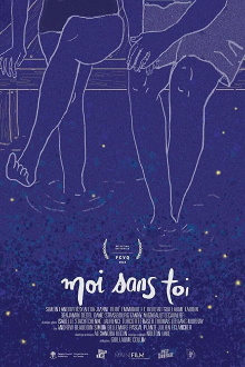 Moi sans toi Trailer
