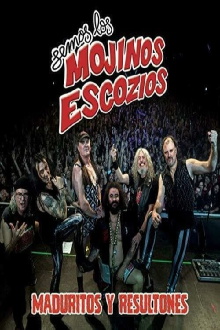 Mojinos Escozios - Maduritos y Resultones Trailer