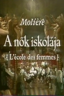 Moliére - A nők iskolája Trailer