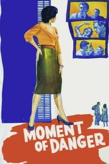 Moment of Danger Trailer