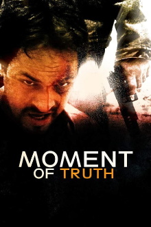 Moment of Truth Trailer