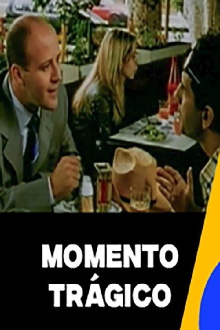 Momento Trágico Trailer