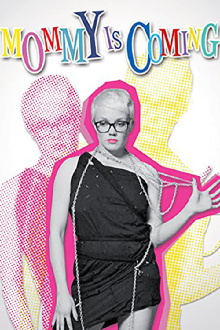 Mommy Is Coming Trailer