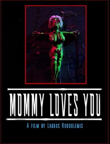 Mommy Loves You Trailer