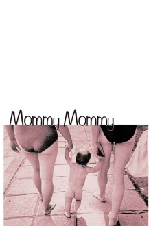 Mommy, Mommy Trailer