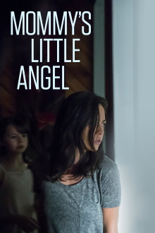 Mommy's Little Angel Trailer