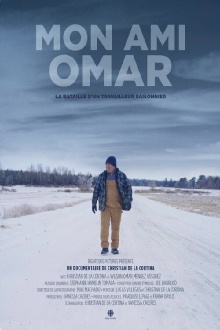 Mon ami Omar : La bataille d'un travailleur Trailer