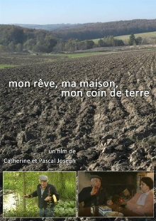 Mon rêve, ma maison mon coin de terre Trailer