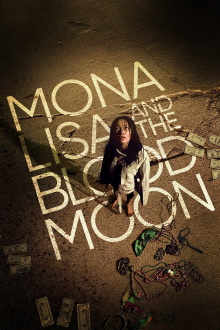 Mona Lisa and the Blood Moon Trailer