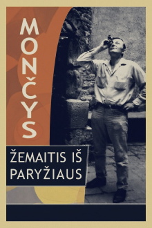 Mončys. Samogitian from Paris Trailer
