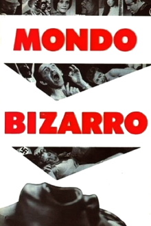 Mondo Bizarro Trailer