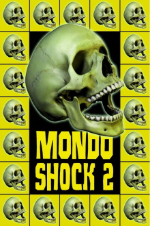 Mondo Shock 2 Trailer