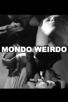 Mondo Weirdo Trailer