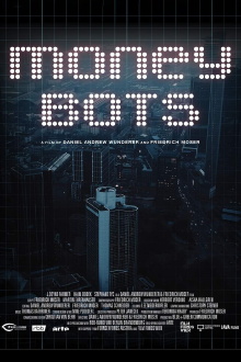 Money Bots Trailer