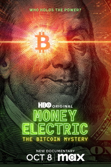 Money Electric: The Bitcoin Mystery Trailer