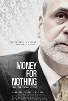 Money for Nothing: Inside the Federal Reserve Trailer