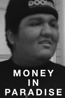 Money in Paradise Trailer