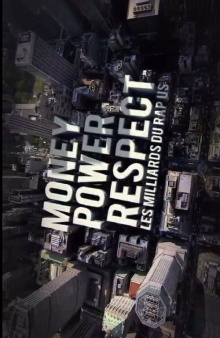 Money, Power, Respect: Hip Hop Billion Dollar Industry Trailer