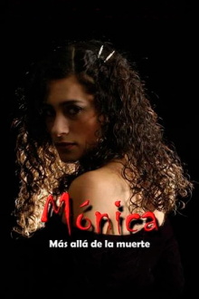 Mónica, más allá de la muerte Trailer