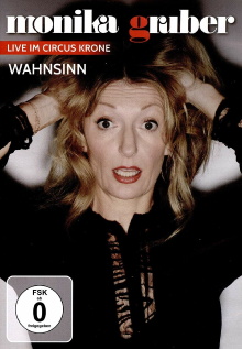 Monika Gruber: Wahnsinn Trailer