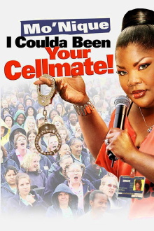 Mo'nique: I Coulda Been Your Cellmate Trailer
