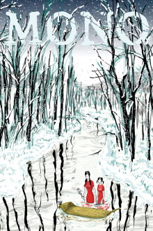 Mono: The Sky Remains the Same as Ever Trailer