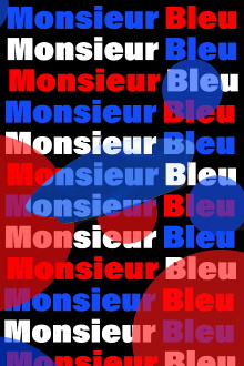 Monsieur Bleu Trailer