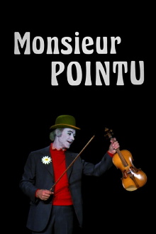Monsieur Pointu Trailer
