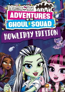 Monster High: Howliday Special Trailer