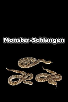 Monster Snakes Trailer