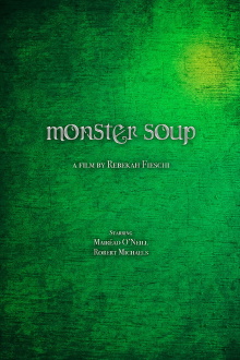 Monster Soup Trailer