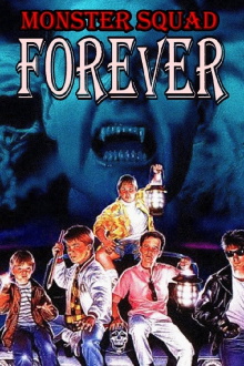 Monster Squad Forever! Trailer