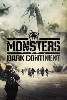 Monsters: Dark Continent Trailer