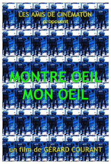 Montre Oeil Mon Oeil Trailer