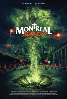 Montréal Dead End Trailer