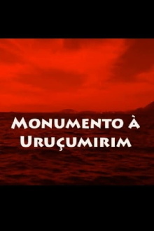 Monumento a Uruçumirim Trailer