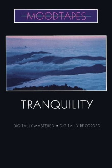 Moodtapes - Tranquility Trailer