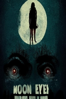 Moon Eyes Trailer