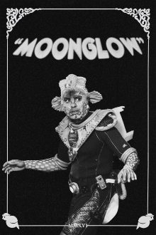 MOONGLOW Trailer