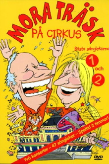 Mora Träsk på Cirkus Trailer
