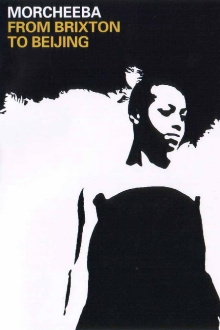 Morcheeba: From Brixton to Beijing Trailer