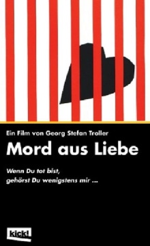 Mord aus Liebe Trailer