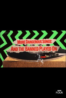 More Dangerous Songs: And the Banned Played On Trailer