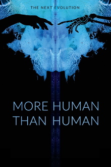 More Human Than Human Trailer