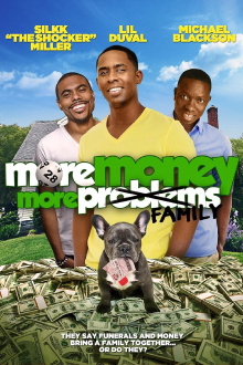 More Money, More Family Trailer