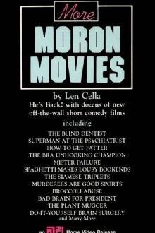 More Moron Movies Trailer
