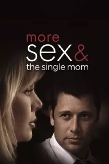 More Sex & the Single Mom Trailer