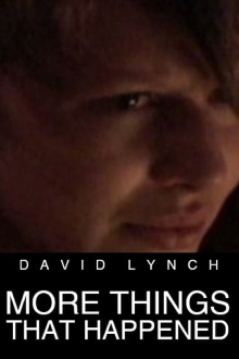 More Things That Happened Trailer
