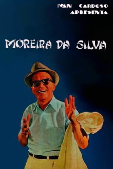 Moreira da Silva Trailer