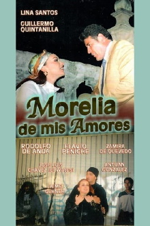 Morelia de mis amores Trailer